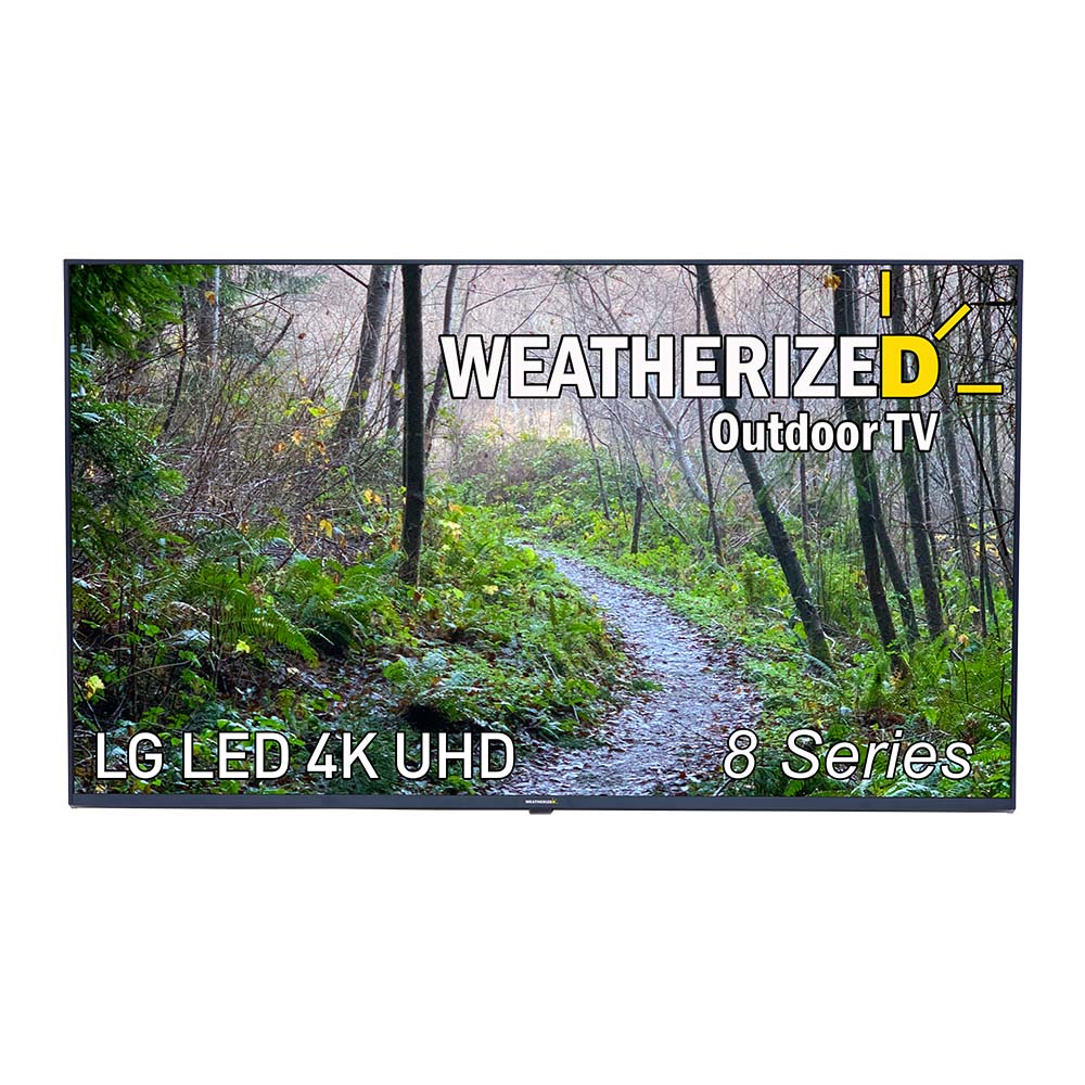 Weatherized TVs Prestige Converted LG 8 Series - Outdoor Patio TV